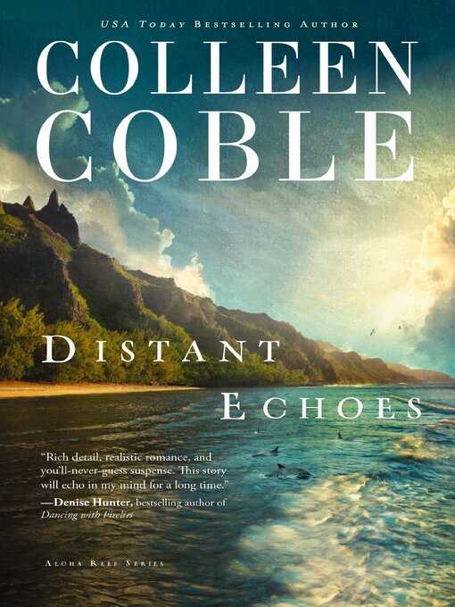Title details for Distant Echoes by Colleen Coble - Available